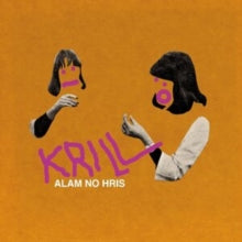 Krill: Alam No Hris - Vinyl