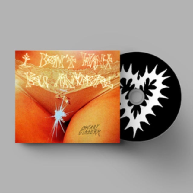 Cherry Glazerr: I Dont Want You Anymore - CD