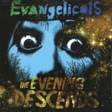 Evangelicals: The Evening Descends - CD