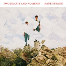 Kane Strang: Two Hearts And No Brain - CD