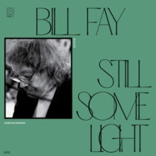 Bill Fay: Still Some Light: Part 2 - CD