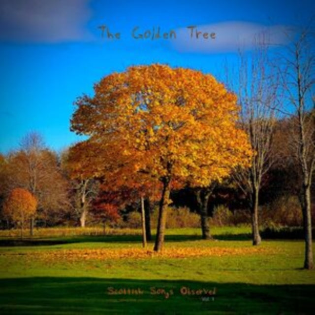 The Golden Tree: ...Presents Scottish Songs Observed - CD