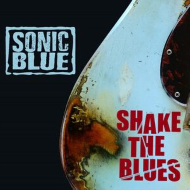 Sonic Blue: Shake The Blues - CD