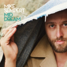 Mike Sempert: Mid Dream LP - Vinyl