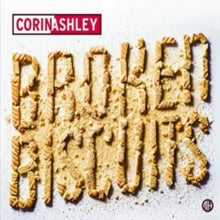 Corin Ashley: Broken Bisquits - Vinyl