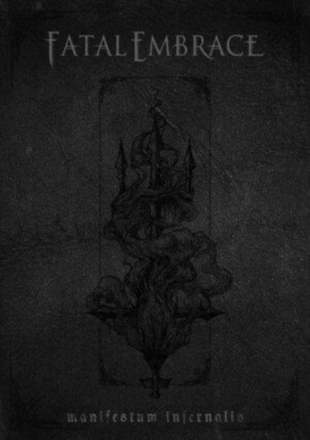 Fatal Embrace: Manifestum Infernalis (A5 Digi) (Mediabook) - CD