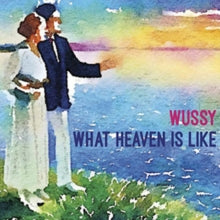 Wussy: What Heaven Is Like - Vinyl