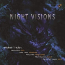 Glinka / Lorent / Neoquartet: Michail Travlos: Night Visions - CD