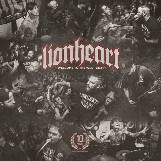 Lionheart: Welcome To The West Coast (10 Year Anniversary Edition) - CD