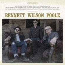 Bennett Wilson Poole: Bennett Wilson Poole - CD