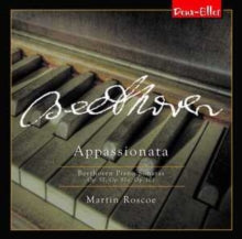 Martin Roscoe (piano): Beethoven Piano Sonatas Volume 8: Appassionata - CD