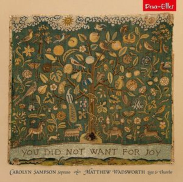 Carolyn Sampson / Matthew Wadsworth: You Did Not Want For Joy - CD