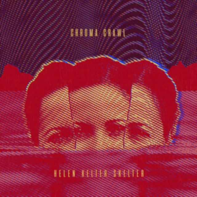 Hellen Kelter Skelter: Chroma Crawl - CD