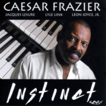 Caesar Frazier: Instinct - CD