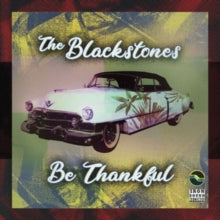 The Blackstones: Be Thankful EP - CD