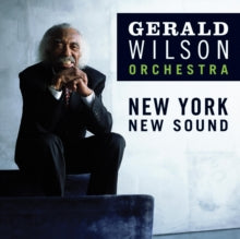 Gerald Wilson Orchestra: New York. New Sound - CD