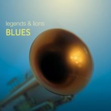Various Artists: Legends & Lions: Blues - CD