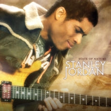 Stanley Jordan: State Of Nature - CD