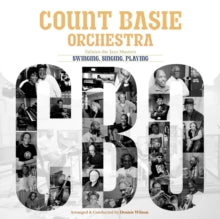 Count Basie and His Orchestra: Swinging. Singing. Playing - CD