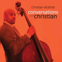 Christian McBride: Conversations With Christian - CD
