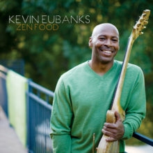 Kevin Eubanks: Zen Food - Vinyl