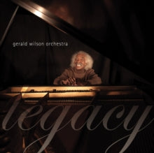 Gerald Wilson Orchestra: Legacy - CD