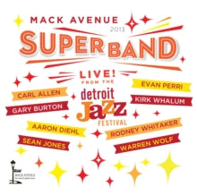Mack Avenue SuperBand: Live From The Detroit Jazz Festival - 2013 - CD