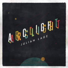 Julian Lage: Arclight - Vinyl