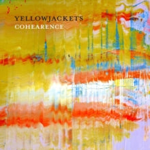 Yellowjackets: Cohearence - CD