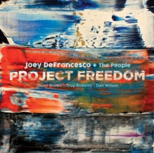 Joey DeFrancesco: Project Freedom - CD