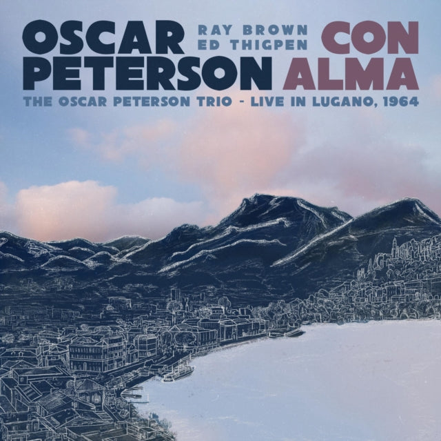 The Oscar Peterson Trio: Con Alma: The Oscar Peterson Trio - Live In Lugano. 1964 - Vinyl
