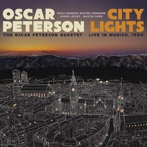 Oscar Peterson: City Lights: The Oscar Peterson Quartet - Live In Munich. 1994 - CD