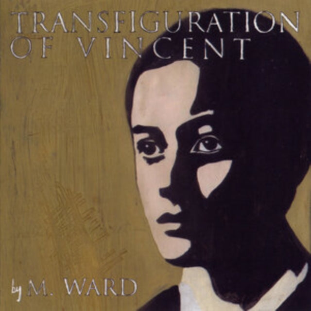 M. Ward: Transfiguration Of Vincent - Vinyl