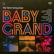 The Love Language: Baby Grand - Vinyl
