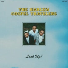 The Harlem Gospel Travelers: Look Up! - CD