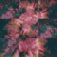 Say She She: Prism - CD
