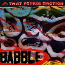 That Petrol Emotion: Babble - Vinyl