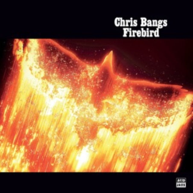 Chris Bangs: Firebird - CD