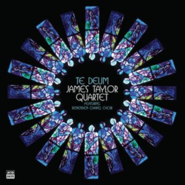 The James Taylor Quartet feat. Benenden Chapel Choir: Te Deum - Vinyl