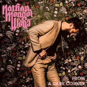 Nathan Mongol Wells: From A Dark Corner - CD
