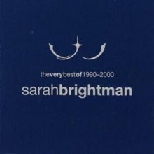 Sarah Brightman: The Very Best Of 1990 - 2000 - CD