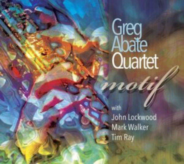Greg Abate Quartet: Motif - CD