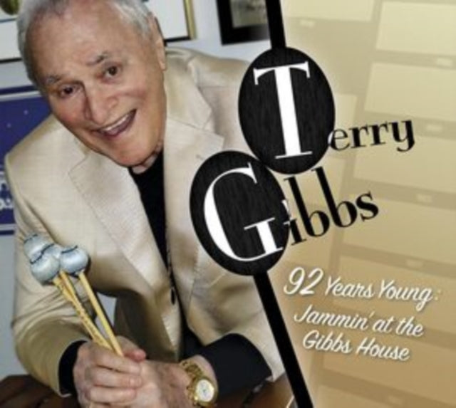 Terry Gibbs: 92 Years Young: Jammin At The Gibbs House - CD