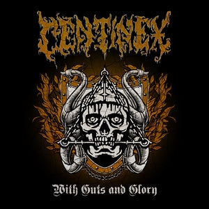 Centinex: With Guts And Glory - CD