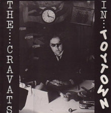 The Cravats: The Cravats In Toytown - Vinyl