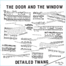 The Door and the Window: Detailed Twang - Vinyl
