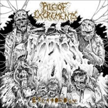 Pile of Excrements: Escatology - CD