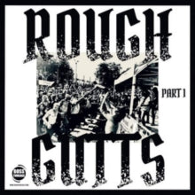 Rough Gutts: Parts I & II - Vinyl