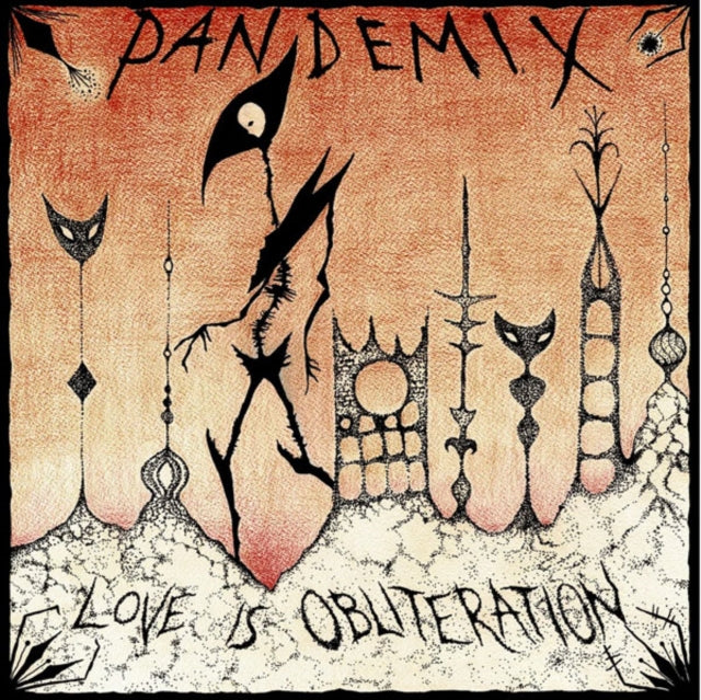 Pandemix: Love Is Obliteration - Vinyl