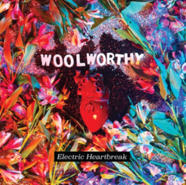 Woolworthy: Electric Heartbreak - Vinyl